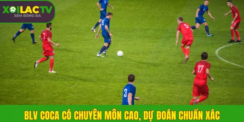 Danh sách 5 BLV được yêu thích nhất tại Xôi Lạc TV 3 BLV Coca có chuyên môn cao, dự đoán chuẩn xác