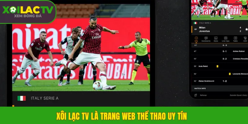 Xôi Lạc TV là trang web thể thao uy tín