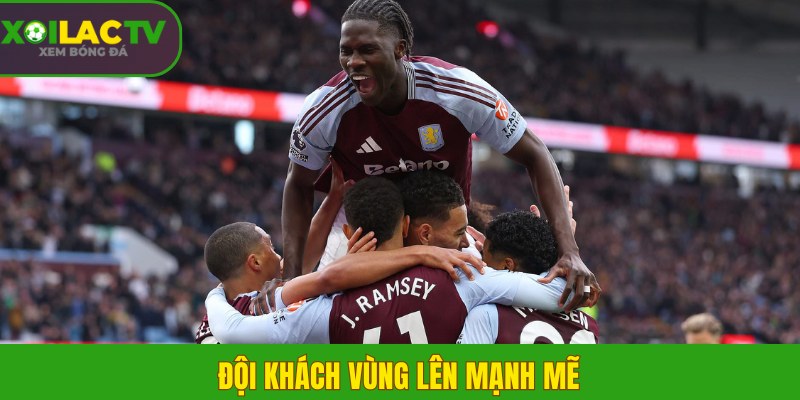 Đội khách vùng lên mạnh mẽ 